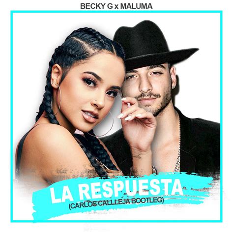Becky g feat maluma la respuesta mp3 download